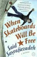 When Skateboards Will Be Free cover